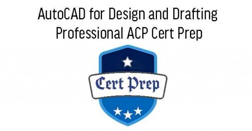 Cert Prep for Autodesk Certified Professional (ACP) - AutoCAD for Design and Drafting HRDF Course in Malaysia