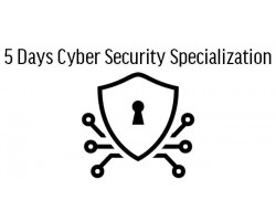 5 Days Cybersecurity Specialization in Malaysia