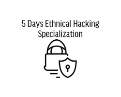 5 Days Ethical Hacking Specialization in Malaysia