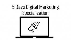 5 Days Digital Marketing Specialization in Malaysia