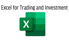 Excel for Trading and Investment  in Malaysia