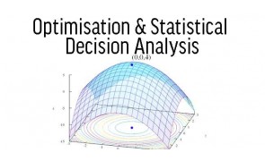 Optimisation & Statistical Decision Analysis in Malaysia
