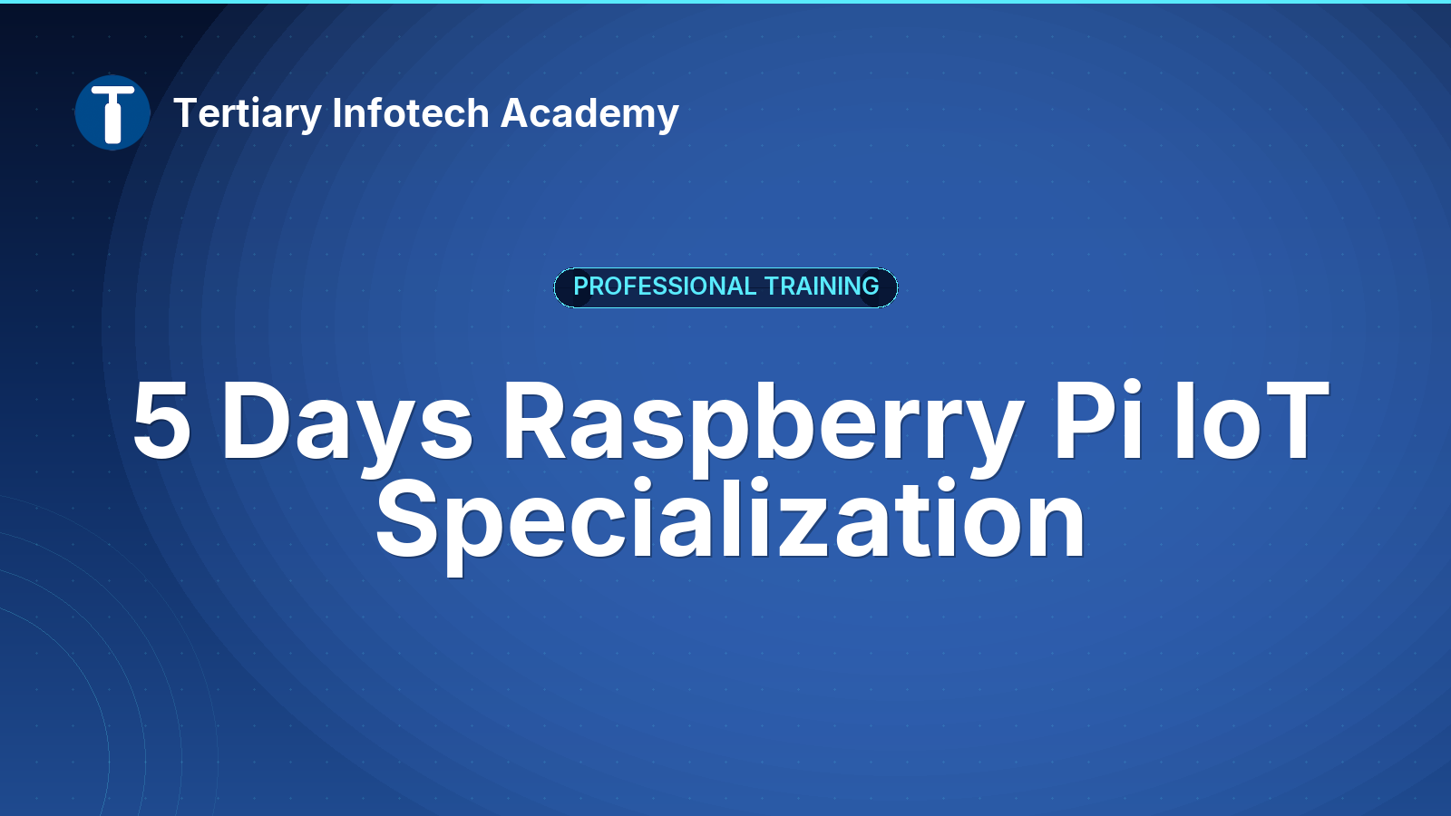 5 Days Raspberry Pi IoT Specialization