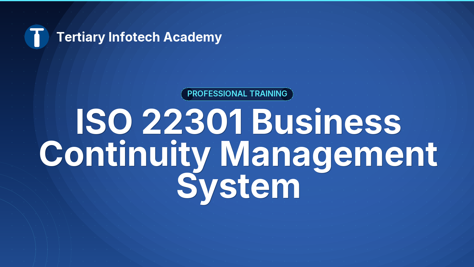ISO 22301 Business Continuity Management System
