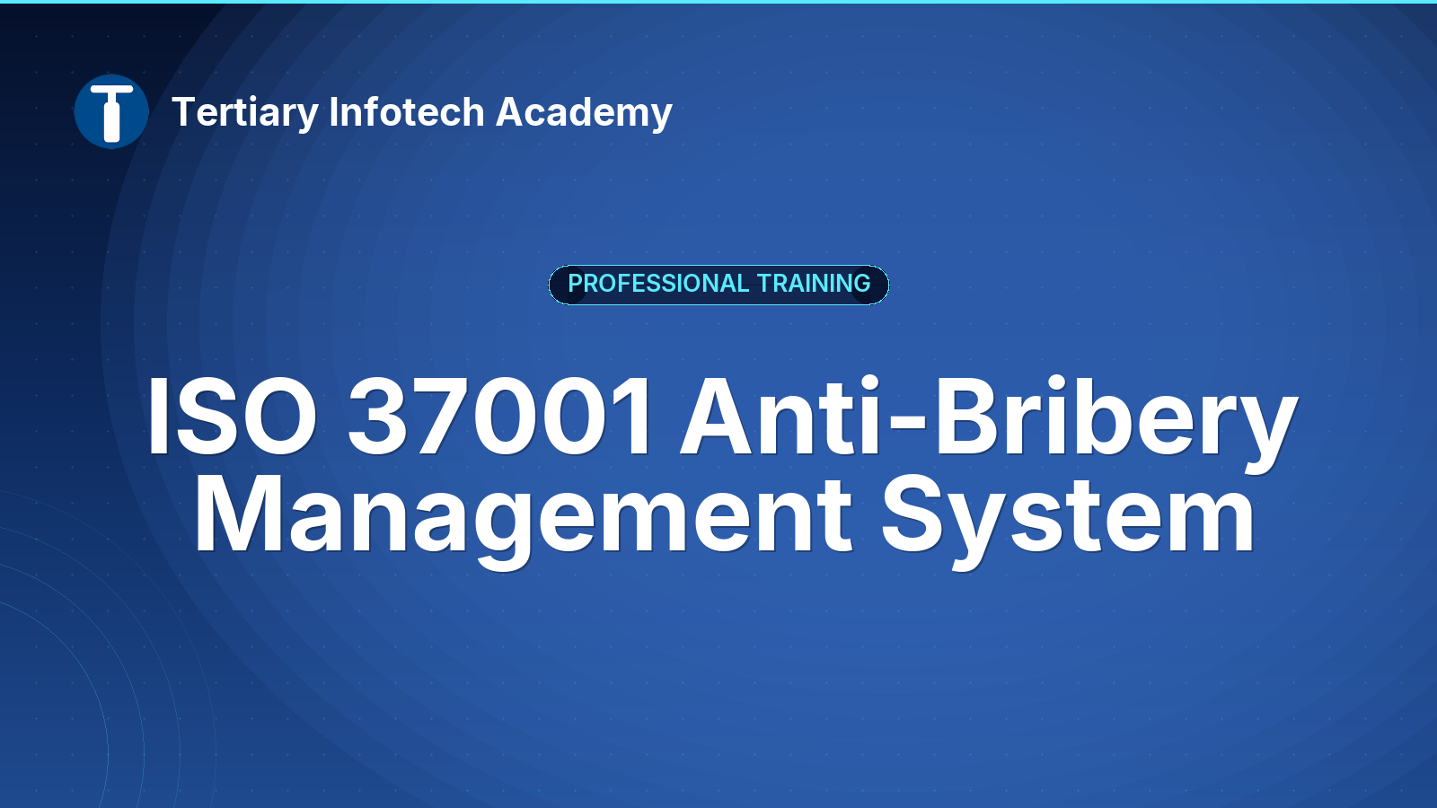 ISO 37001  Anti-Bribery Management System