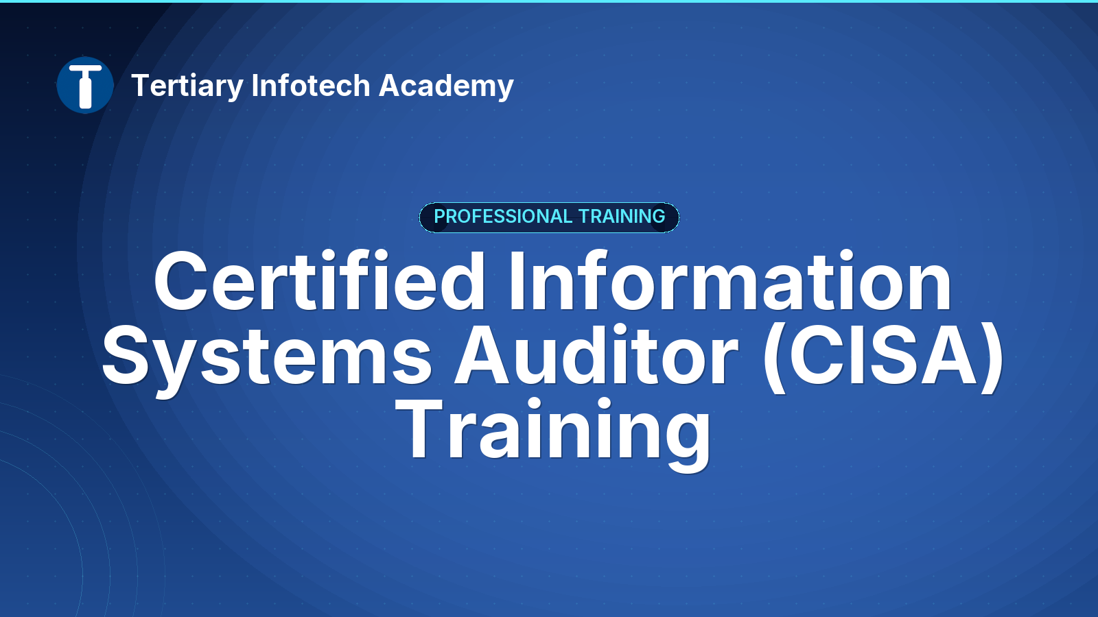 Certified Information Systems Auditor (CISA) Training