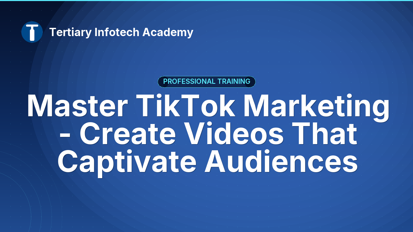 Master TikTok Marketing - Create Videos That Captivate Audiences
