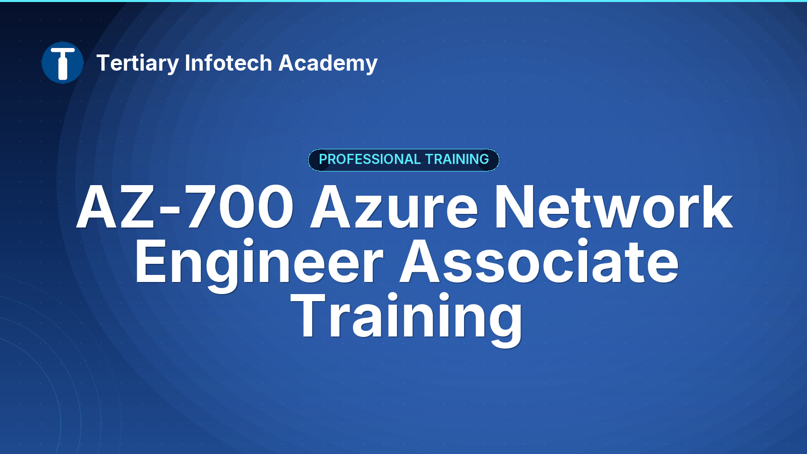AZ-700 Azure Network Engineer Associate Training