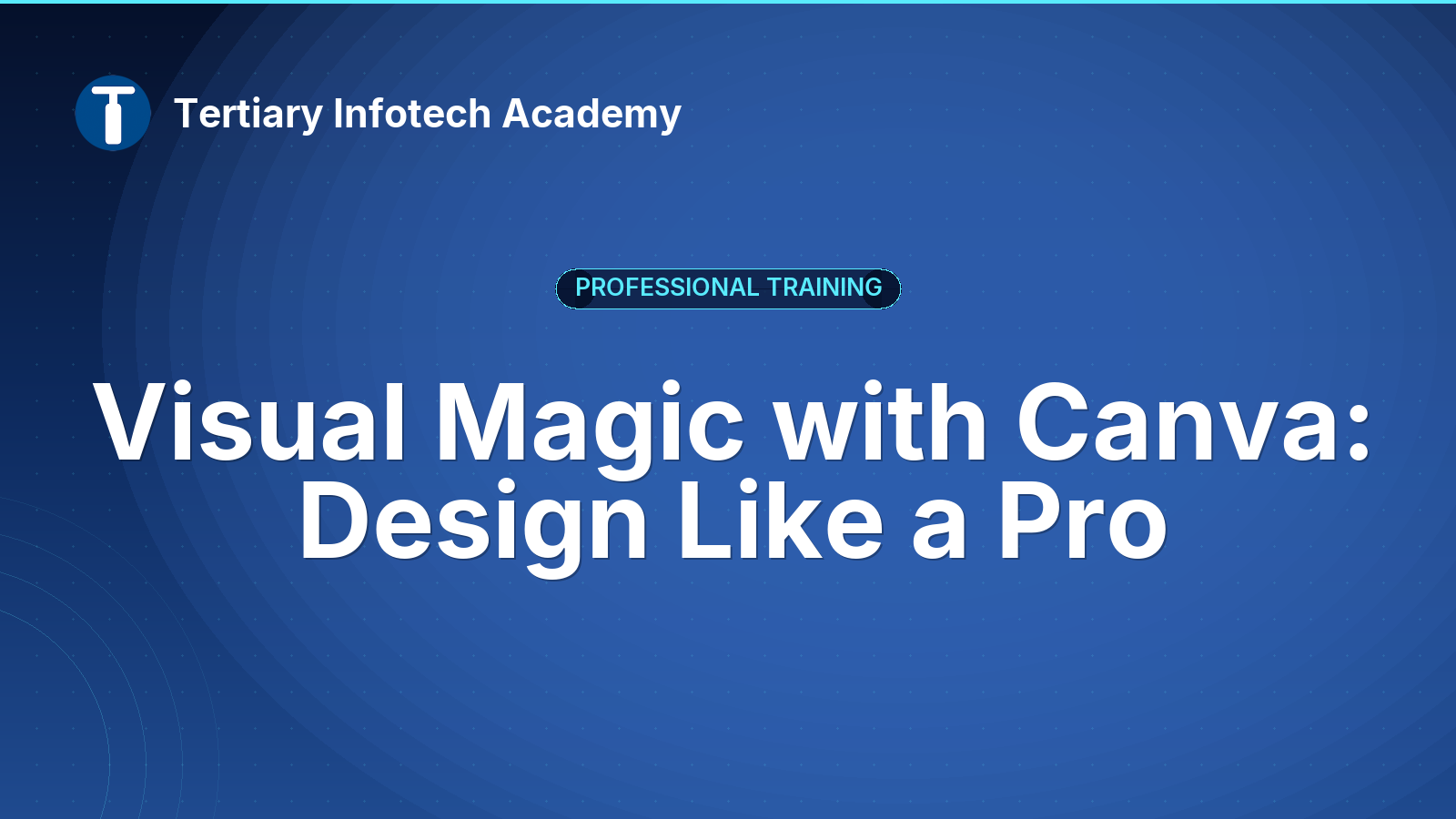 Visual Magic with Canva: Design Like a Pro