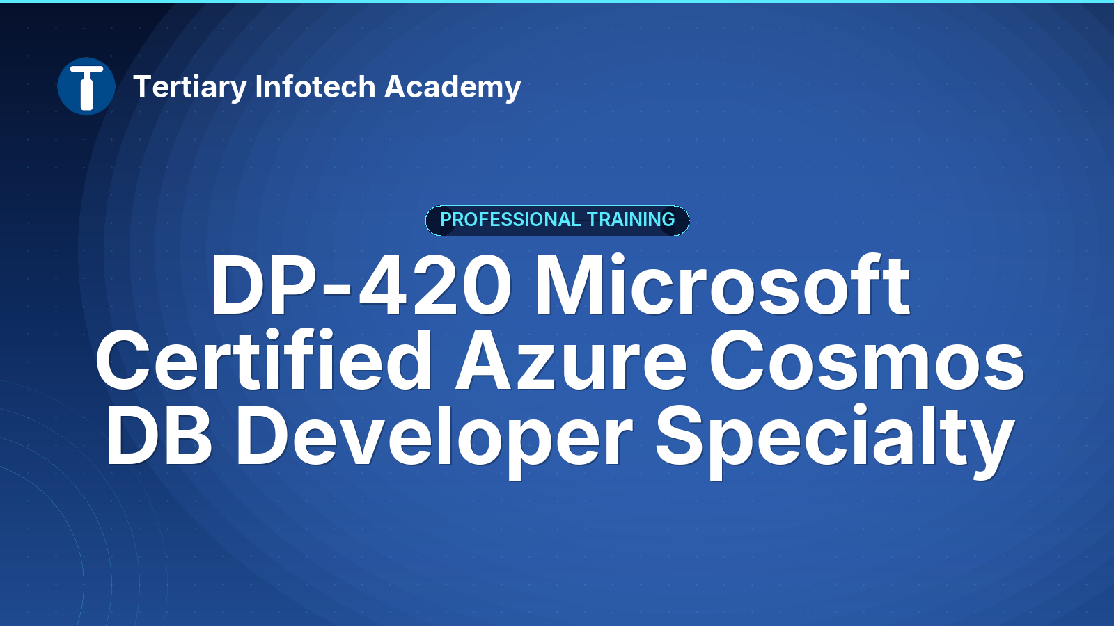 DP-420 Microsoft Certified Azure Cosmos DB Developer Specialty