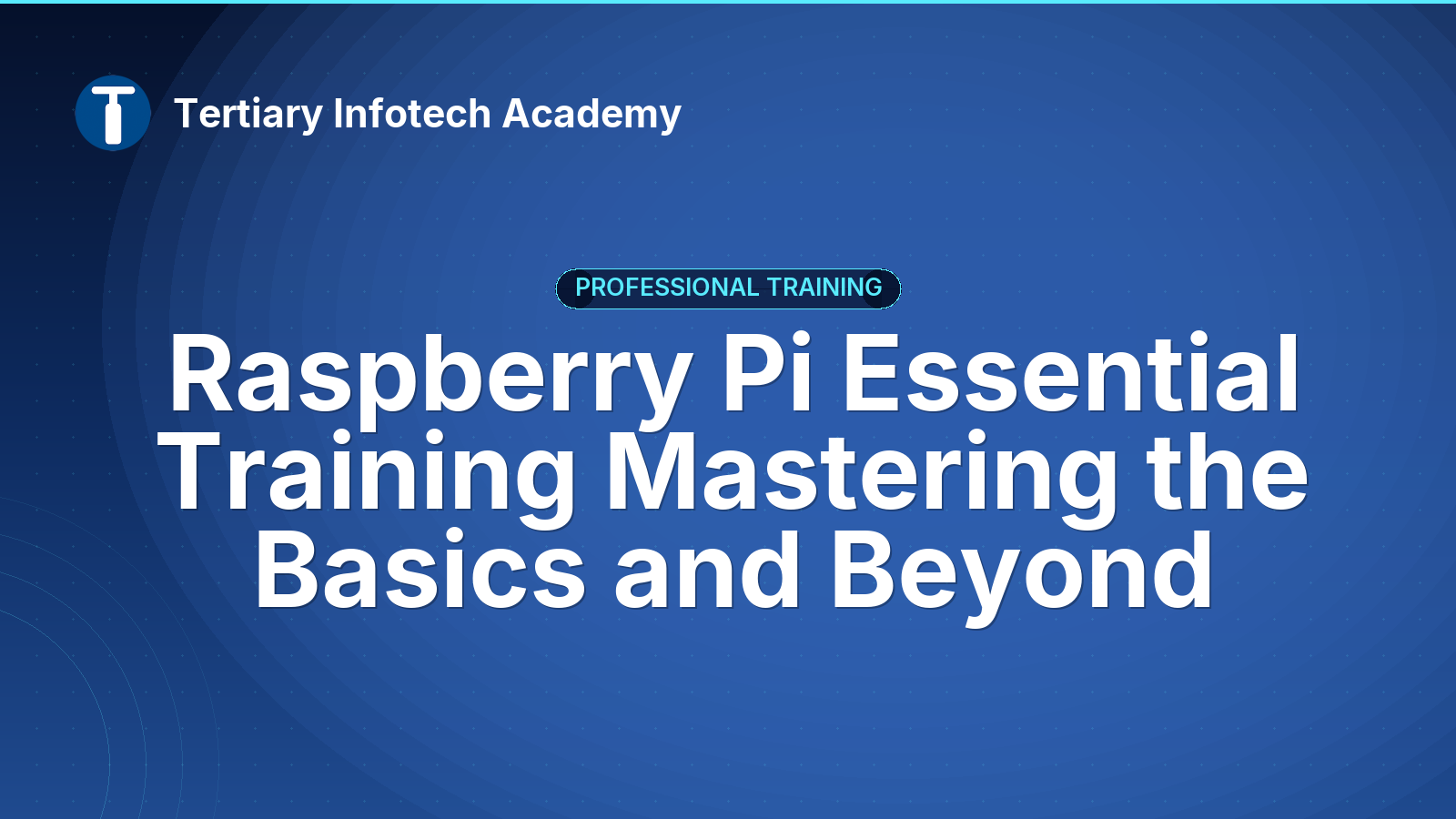 Raspberry Pi Essential Training Mastering the Basics and Beyond
