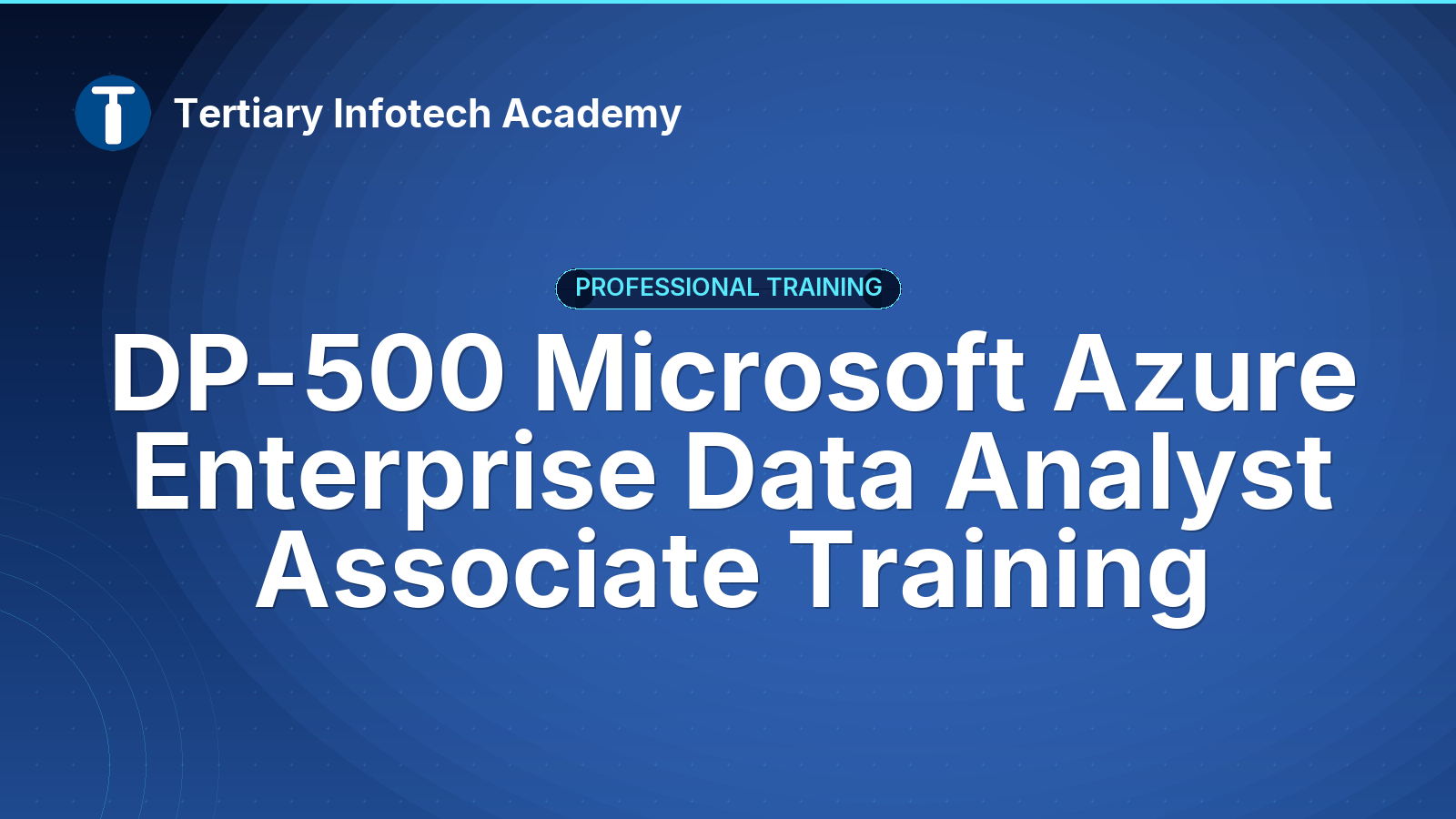 DP-500 Microsoft Azure Enterprise Data Analyst Associate Training