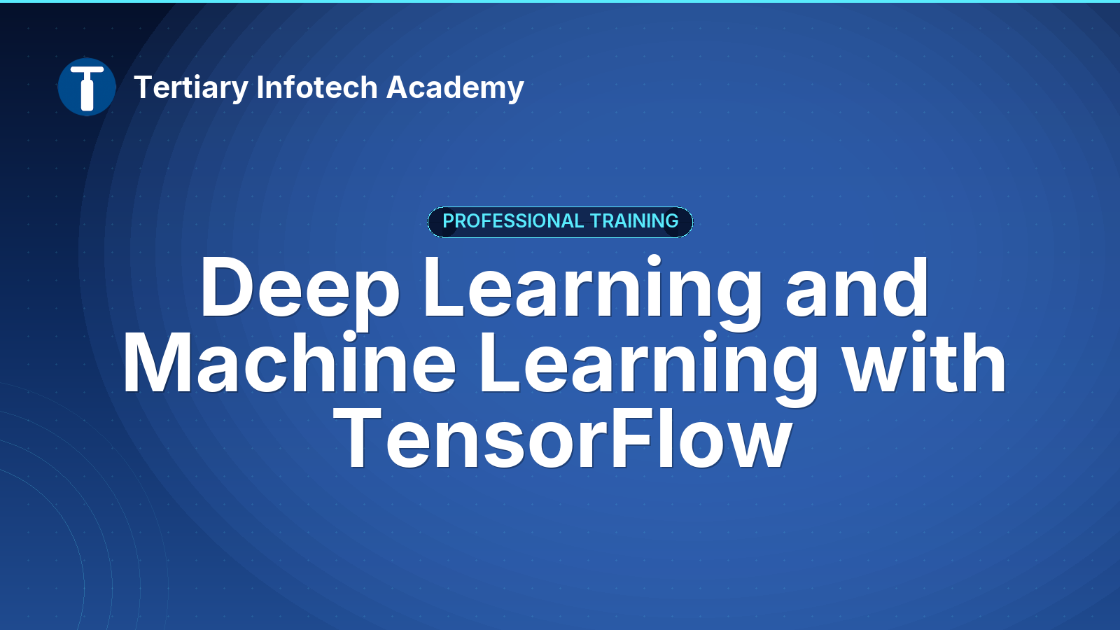 Deep Learning and Machine Learning with TensorFlow