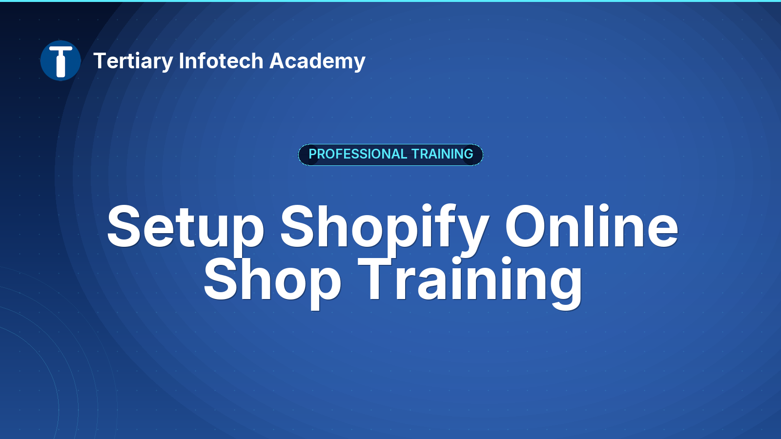 Setup Shopify Online Shop Training