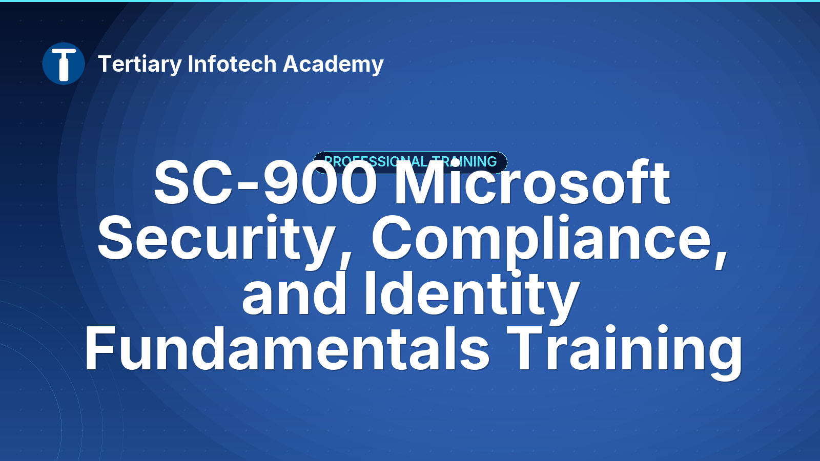 SC-900 Microsoft Security, Compliance, and Identity Fundamentals Training