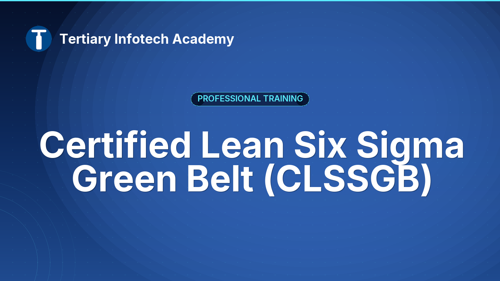 Certified Lean Six Sigma Green Belt (CLSSGB)