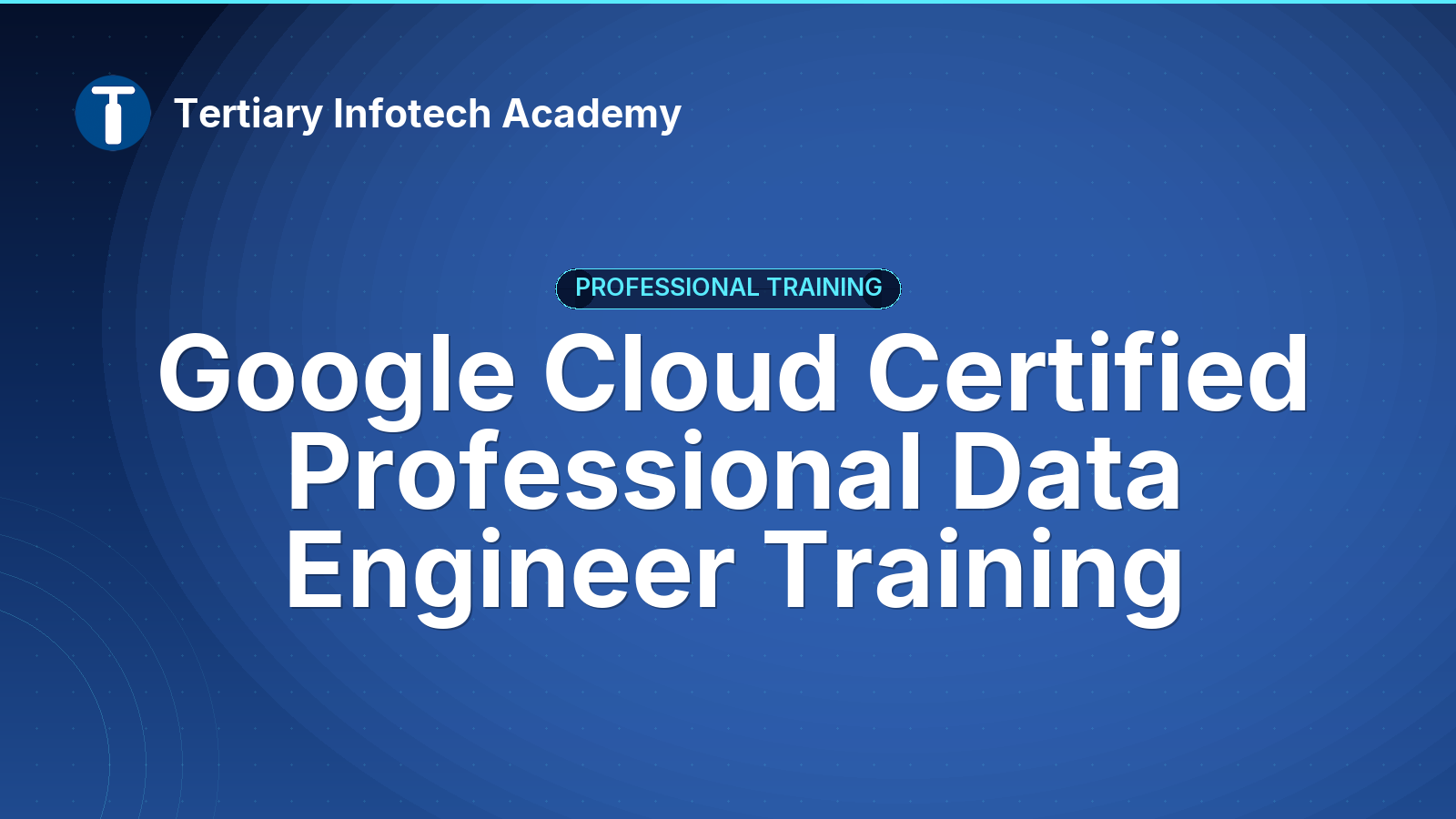 Google Cloud Certified Professional Data Engineer Training