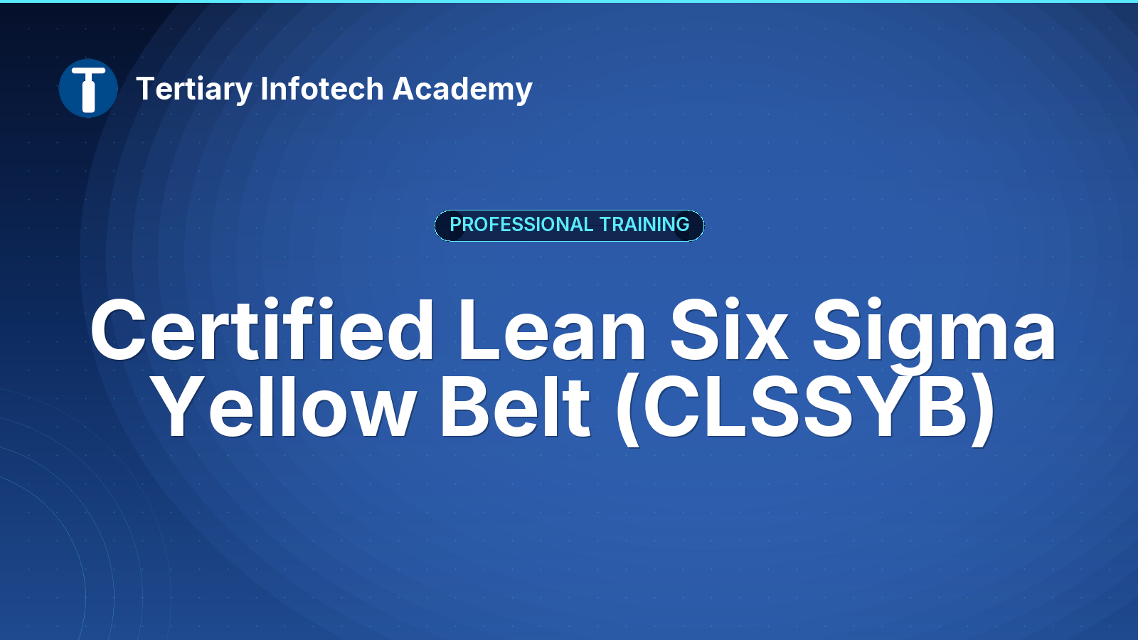 Certified Lean Six Sigma Yellow Belt (CLSSYB)