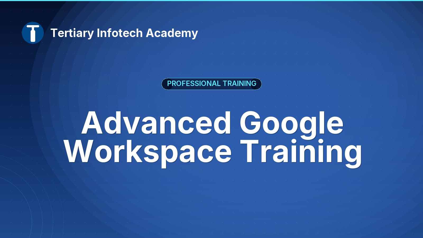 Advanced Google Workspace Training