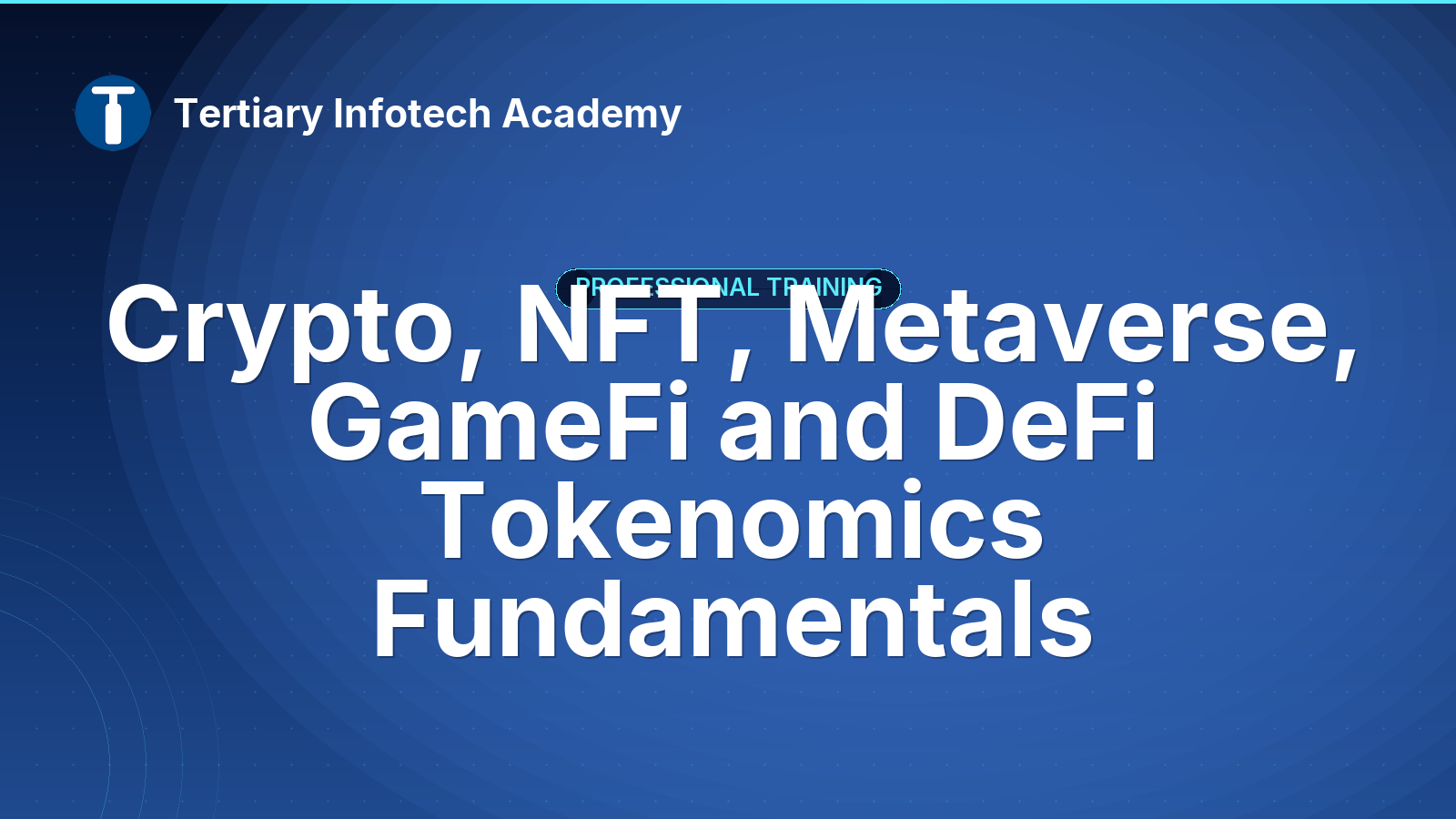 Crypto, NFT, Metaverse, GameFi and DeFi Tokenomics Fundamentals