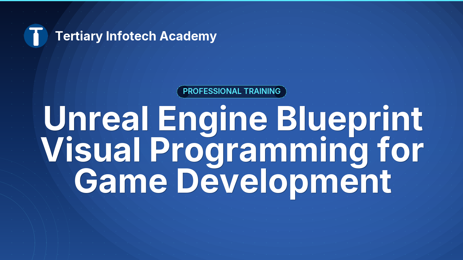 Unreal Engine Blueprint Visual Programming for Game Development