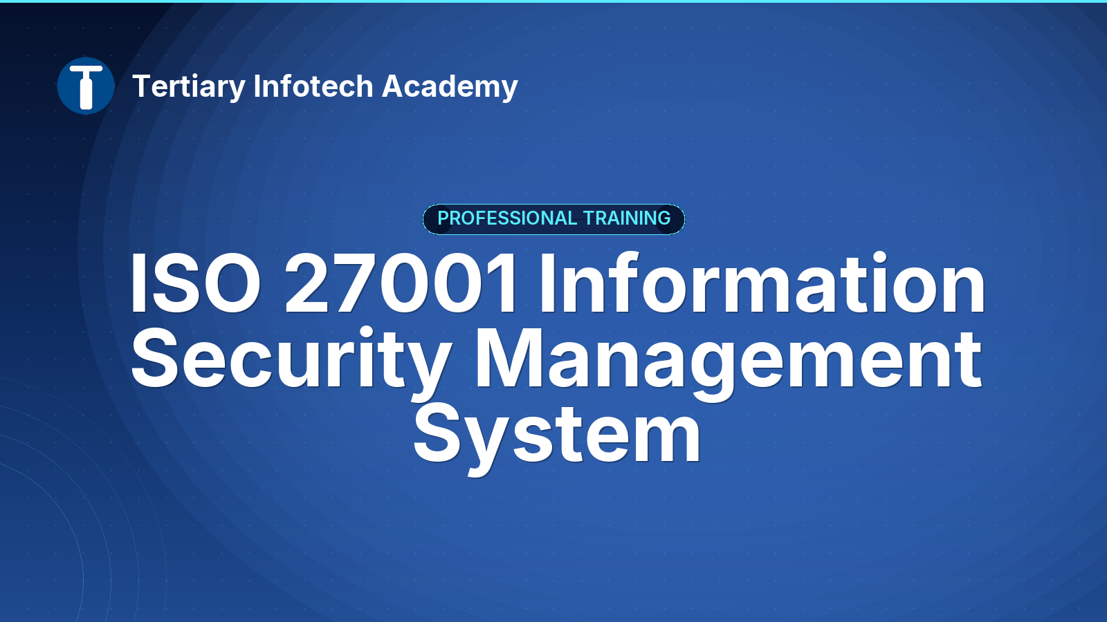 ISO 27001 Information Security Management System