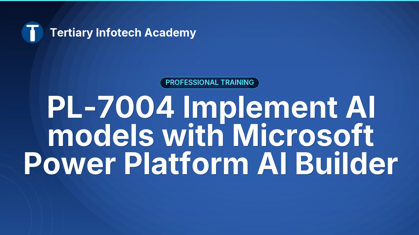 PL-7004 Implement AI models with Microsoft Power Platform AI Builder