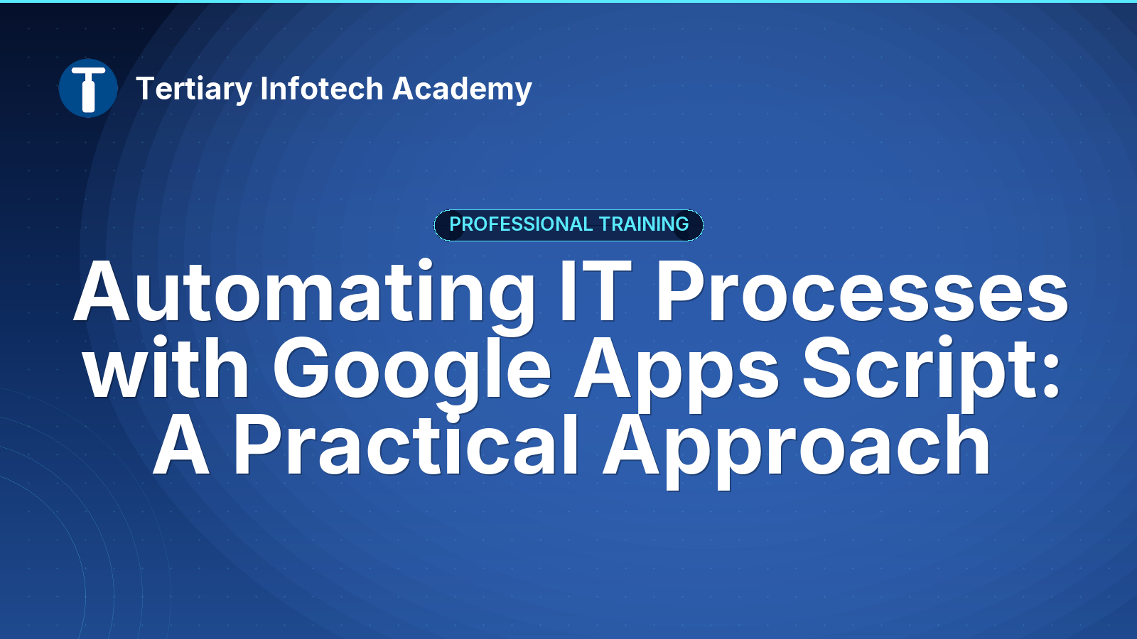 Automating IT Processes with Google Apps Script: A Practical Approach