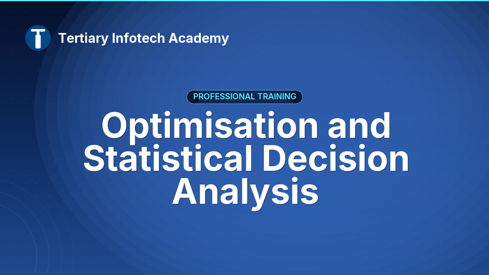 Optimisation and Statistical Decision Analysis 